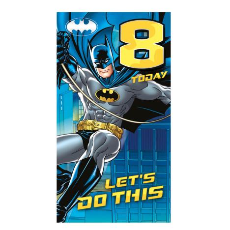 8 Today Batman 8th Birthday Card £2.10